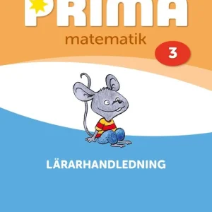 Kampanj Prima matematik 3 Lärarhandledning | 3:e upplagan