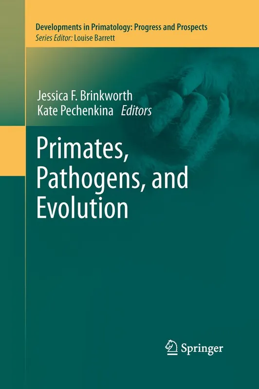 Säker betalning Primates, Pathogens, and Evolution | 1:a upplagan