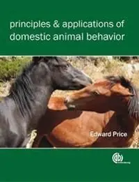 Principles and Applications of Domestic Animal Behavior | 0:e upplagan Kampanjpris