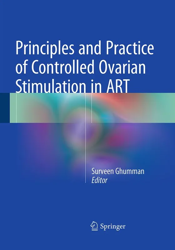 Nyhet Principles and Practice of Controlled Ovarian Stimulation in ART | 1:a upplagan