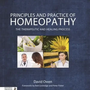 Principles and Practice of Homeopathy | 0:e upplagan Nyhet