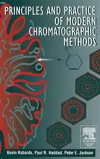 Billigare Principles and Practice of Modern Chromatographic Methods | 0:e upplagan