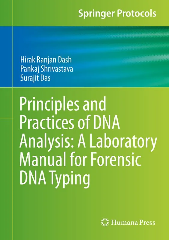 Trygg betalning Principles and Practices of DNA Analysis: A Laboratory Manual for Forensic DNA Typing | 1:a upplagan