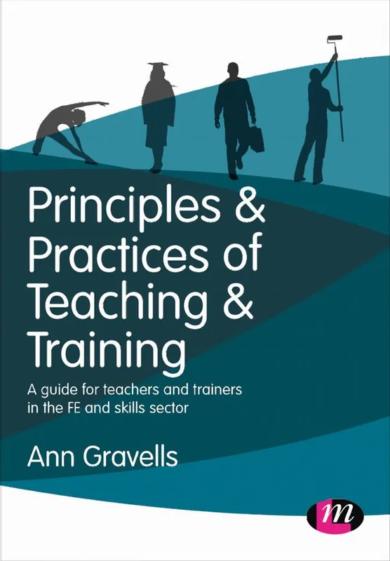 Principles and Practices of Teaching and Training | 1:a upplagan Köp online