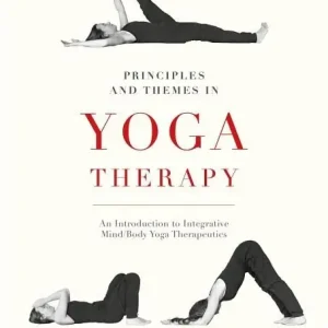 Principles and Themes in Yoga Therapy | 0:e upplagan Outlet