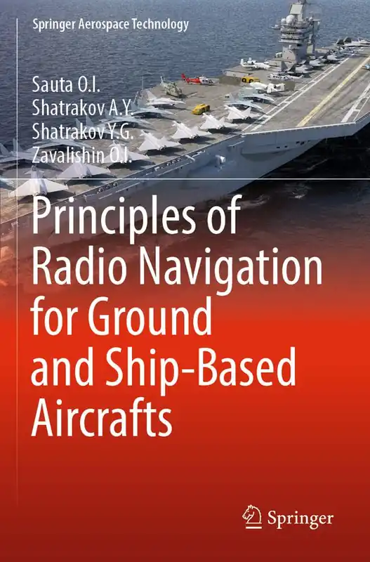 Lågt pris Principles of Radio Navigation for Ground and Ship-Based Aircrafts | 1:a upplagan