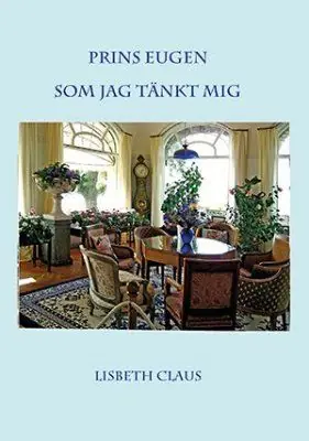 Utförsäljning Prins Eugen : som jag tänkt mig | 1:a upplagan