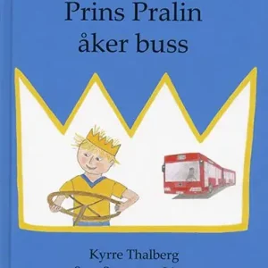 Prins Pralin åker buss | 1:a upplagan Outlet