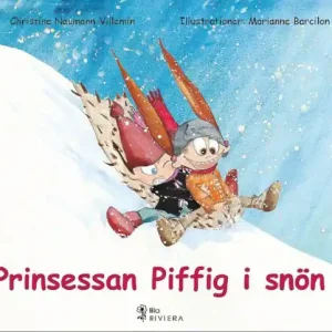 Nedsatt pris Prinsessan Piffig i snön | 1:a upplagan