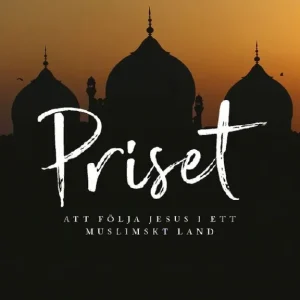 Priset - att följa Jesus i ett muslimskt land | 0:e upplagan Populärt val