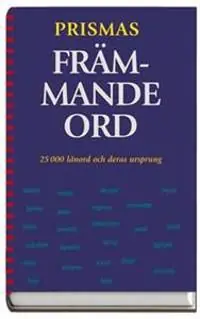 Expressleverans Prismas Främmande ord | 6:e upplagan