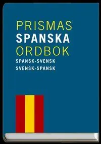 Rabatt Prismas spanska ordbok : Spansk-svensk/svensk-spansk ca 80 000 | 1:a upplagan