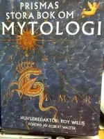 Beställ idag Prismas stora bok om mytologi | 0:e upplagan