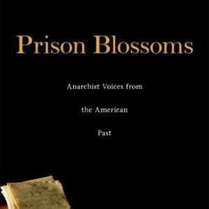Prison Blossoms | 0:e upplagan Endast idag