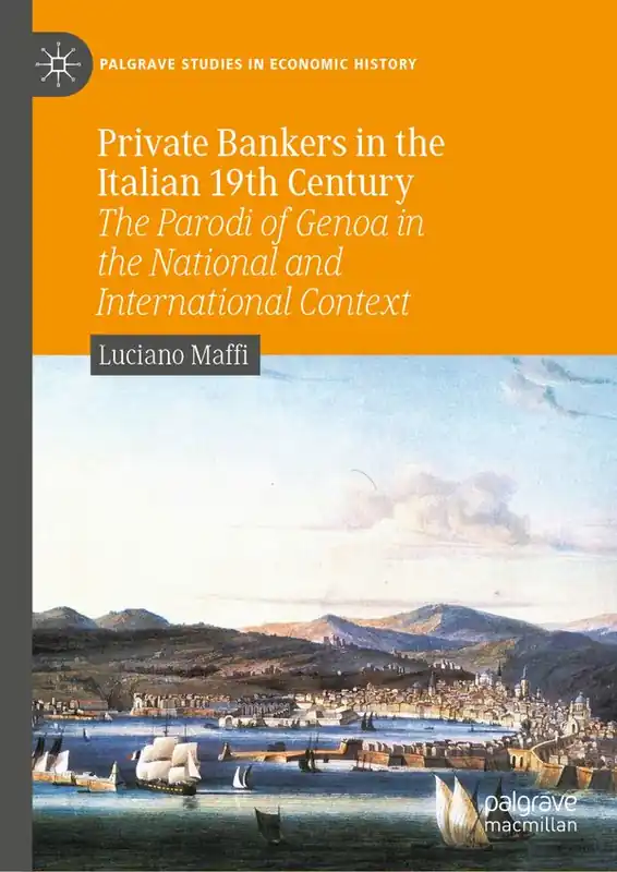 Nyhet Private Bankers in the Italian 19th Century | 1:a upplagan