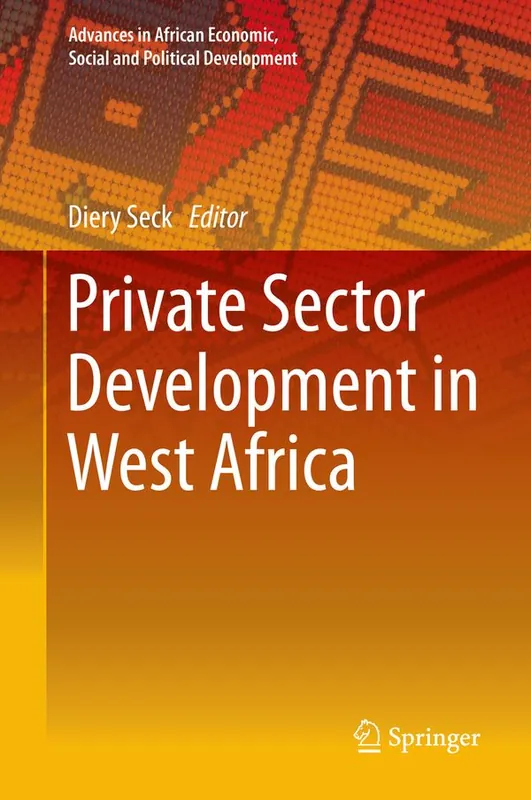 Private Sector Development in West Africa | 1:a upplagan Snabb leverans