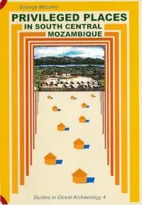 Privileged Places in South Central Mozambique | 0:e upplagan Handla nu