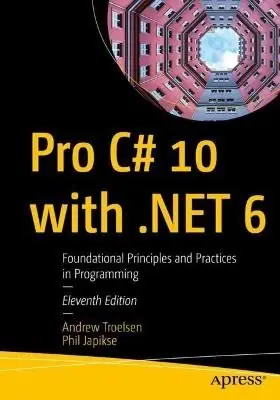 Billigare Pro C# 10 with .NET 6 | 11:e upplagan