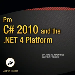 Pro C# 2010 and the .Net 4 Platform | 1:a upplagan Begränsat erbjudande