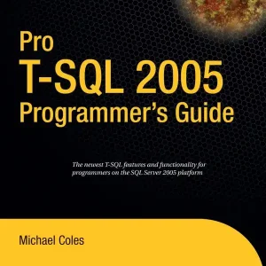 Pro T-SQL 2005 Programmer's Guide | 1:a upplagan Outlet