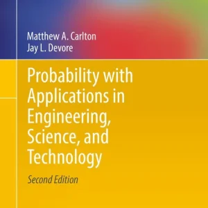 Utförsäljning Probability with Applications in Engineering, Science, and Technology | 2:a upplagan