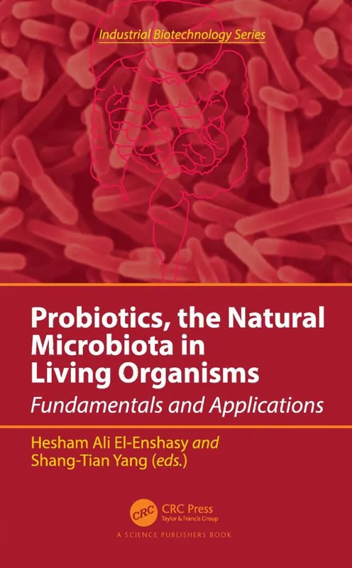 Premium Probiotics, the Natural Microbiota in Living Organisms | 1:a upplagan
