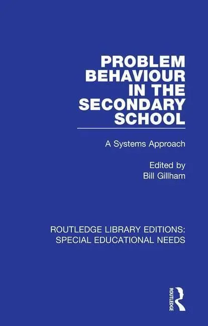 Beställ idag Problem Behaviour in the Secondary School | 1:a upplagan