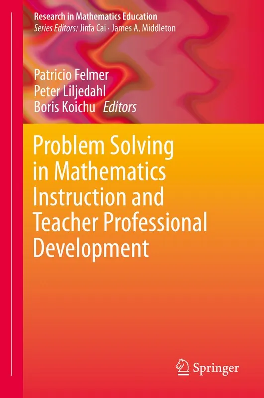 risnedsättning Problem Solving in Mathematics Instruction and Teacher Professional Development | 1:a upplagan