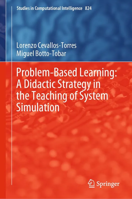 Problem-Based Learning: A Didactic Strategy in the Teaching of System Simulation | 1:a upplagan Kampanj