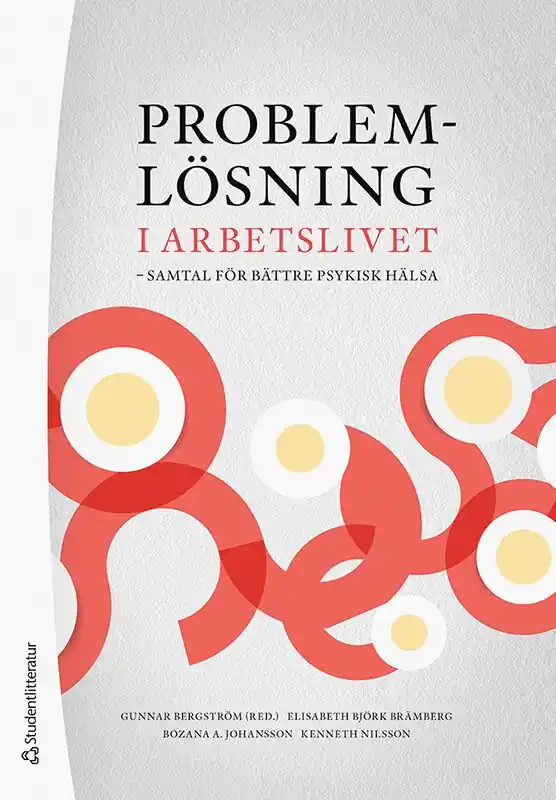 Begränsat erbjudande Problemlösning i arbetslivet - samtal för bättre psykisk hälsa | 1:a upplagan