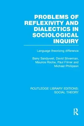 Problems of Reflexivity and Dialectics in Sociological Inquiry (RLE Social Theory) | 1:a upplagan Endast denna vecka