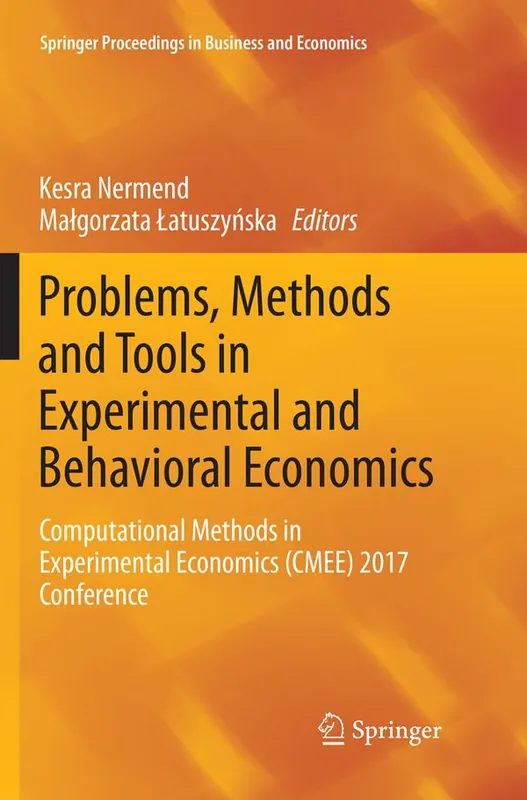 Problems, Methods and Tools in Experimental and Behavioral Economics | 1:a upplagan Outlet