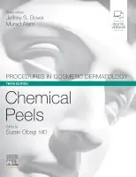 Reapris Procedures in Cosmetic Dermatology Series: Chemical Peels | 3:e upplagan