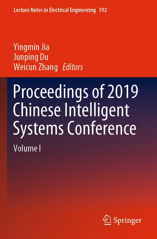 Proceedings of 2019 Chinese Intelligent Systems Conference: Volume I | 1:a upplagan Köp online