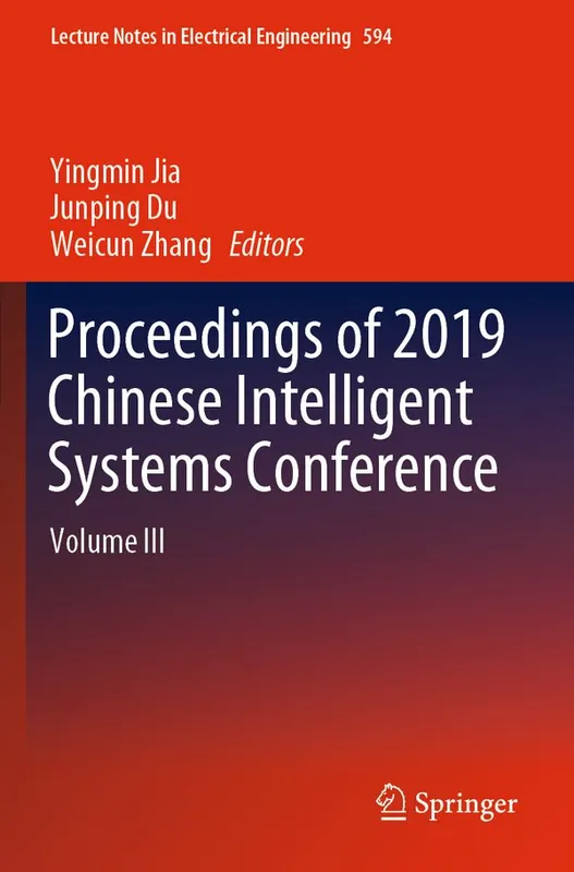 Proceedings of 2019 Chinese Intelligent Systems Conference: Volume III | 1:a upplagan Erbjudande