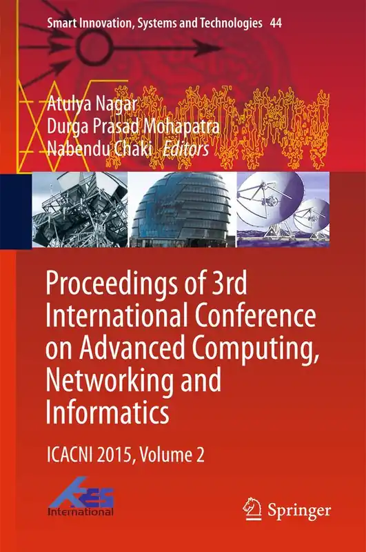Endast denna vecka Proceedings of 3rd International Conference on Advanced Computing, Networking and Informatics | 1:a upplagan