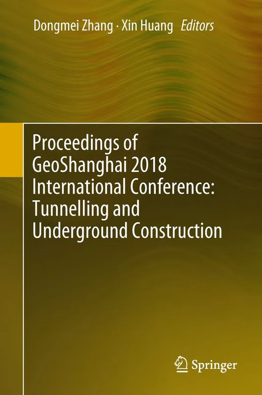 I lager Proceedings of GeoShanghai 2018 International Conference: Tunnelling and Underground Construction | 1:a upplagan