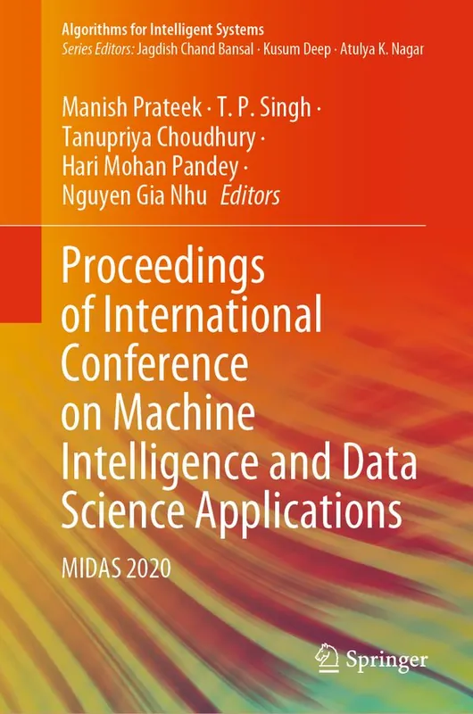 Begränsat erbjudande Proceedings of International Conference on Machine Intelligence and Data Science Applications | 1:a upplagan