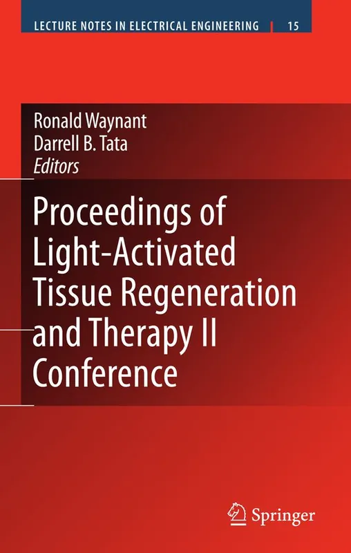 Lågt pris Proceedings of Light-Activated Tissue Regeneration and Therapy Conference | 1:a upplagan