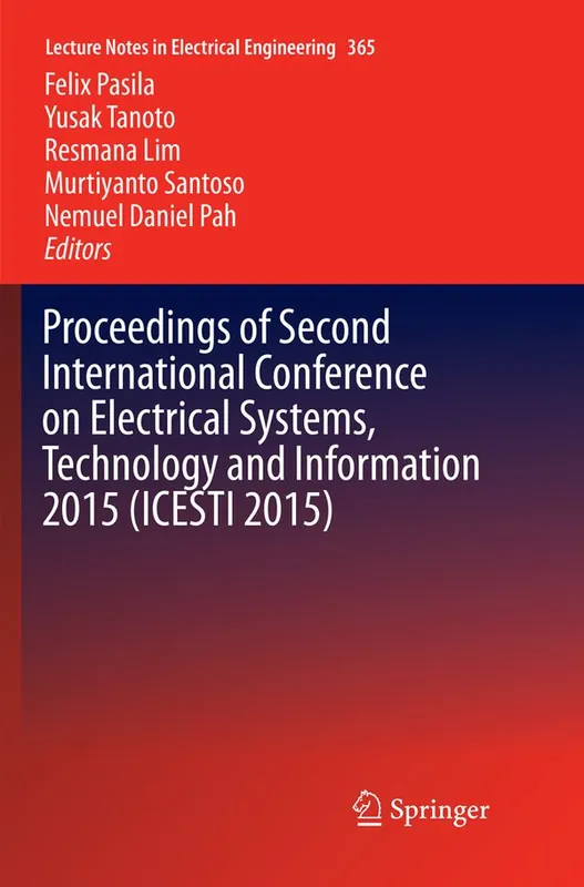 Rabatt Proceedings of Second International Conference on Electrical Systems, Technology and Information 2015 (ICESTI 2015) | 1:a upplagan
