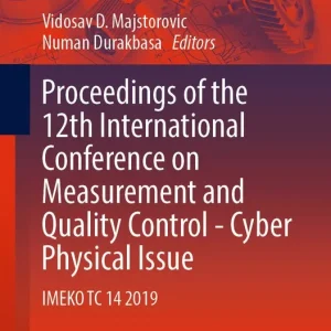 Utförsäljning Proceedings of the 12th International Conference on Measurement and Quality Control - Cyber Physical Issue | 1:a upplagan