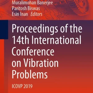 Snabb frakt Proceedings of the 14th International Conference on Vibration Problems | 1:a upplagan