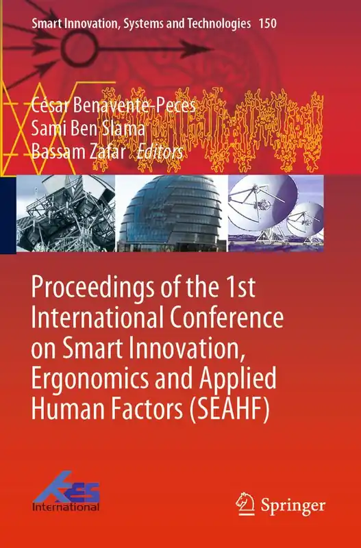 Begränsat erbjudande Proceedings of the 1st International Conference on Smart Innovation, Ergonomics and Applied Human Factors (SEAHF) | 1:a upplagan