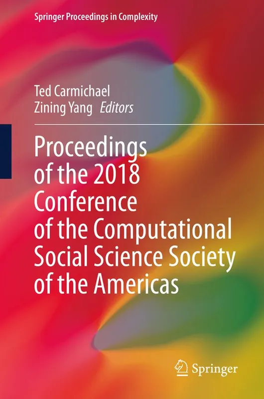Proceedings of the 2018 Conference of the Computational Social Science Society of the Americas | 1:a upplagan Billig