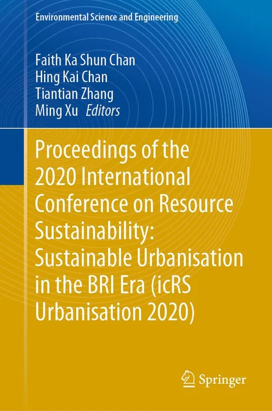 Proceedings of the 2020 International Conference on Resource Sustainability: Sustainable Urbanisation in the BRI Era (icRS Urban | 1:a upplagan Fynd