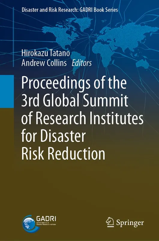 Fri frakt Proceedings of the 3rd Global Summit of Research Institutes for Disaster Risk Reduction | 1:a upplagan