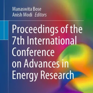 Snabb leverans Proceedings of the 7th International Conference on Advances in Energy Research | 1:a upplagan
