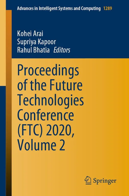 Proceedings of the Future Technologies Conference (FTC) 2020, Volume 2 | 1:a upplagan Endast idag