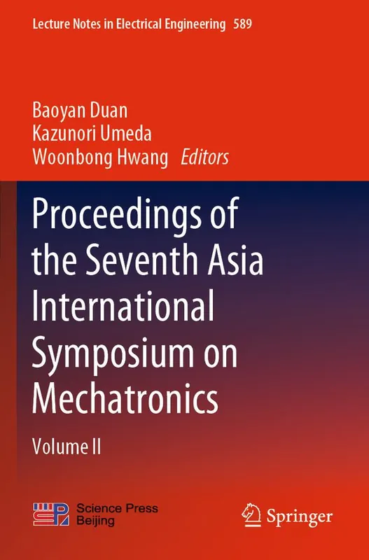 Proceedings of the Seventh Asia International Symposium on Mechatronics | 1:a upplagan Premium