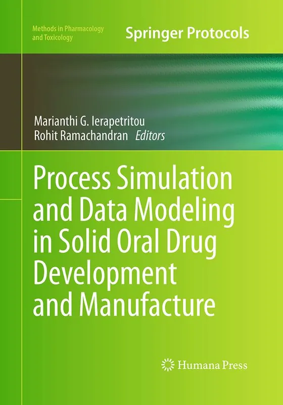 Process Simulation and Data Modeling in Solid Oral Drug Development and Manufacture | 1:a upplagan Trygg betalning